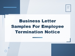 Employee Termination Notice Letter Samples and Templates
