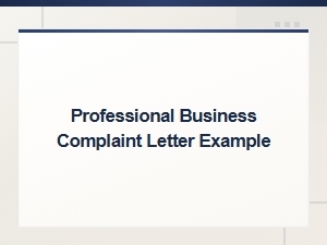 Professional Business Complaint Letter Example and Template