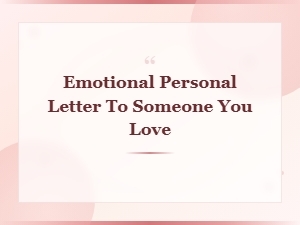 Emotional Personal Love Letter Samples and Templates