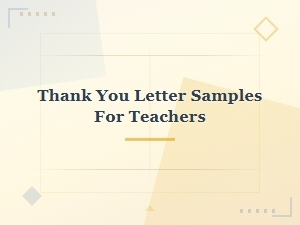 Thank You Letter Samples for Teachers – Free Templates and Examples