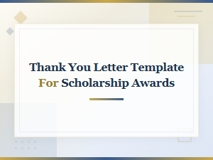 Thank You Letter Template for Scholarship Awards – Free Samples & Examples